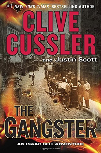 The Gangster (By: Clive Cussler,Justin Scott) cover