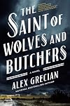 The Saint of Wolves and Butchers