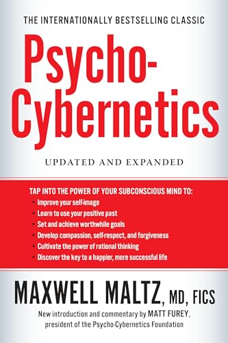 Psycho-Cybernetics: Updated and Expanded (The Psycho-Cybernetics Series)