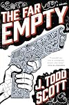 The Far Empty