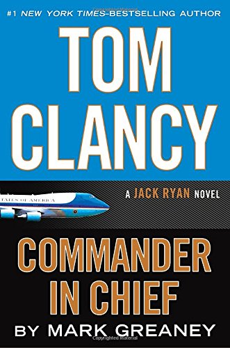 Commander-in-Chief (With: Mark Greaney) cover