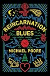 Reincarnation Blues