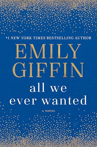 All We Ever Wanted book cover