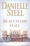 Beauchamp Hall: A Novel