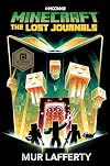 Minecraft: The Lost Journals: An Official Minecraft Novel