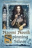 Cover of Spinning Silver by Naomi Novik
