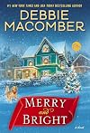 Merry and Bright: A Novel
