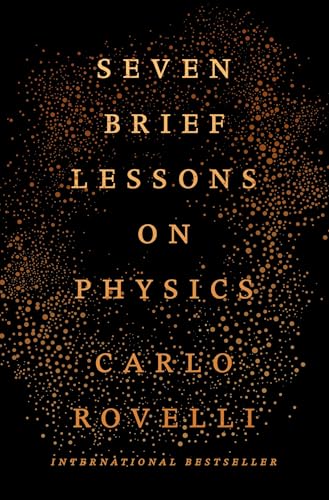 Seven Brief Lessons on Physics by Carlo Rovelli