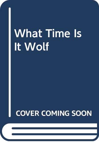 Cover of What time is it, Mr. Wolf?