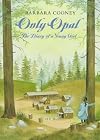 Only Opal: The Diary of a Young Girl