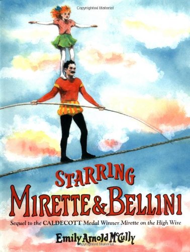 Starring Mirette and Bellini book cover