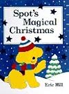 Spot's Magical Christmas Storybook