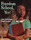 Freedom School, Yes!