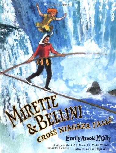 Mirette and Bellini Cross Niagara Falls book cover
