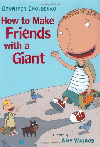 How to Make Friends With a Giant book cover