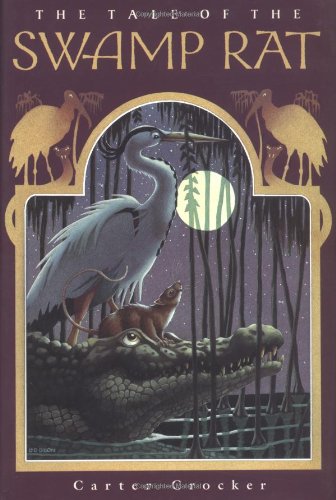 The Tale of the Swamp Rat