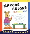 Marcos Colors: Red, Yellow, Blue (Barker Twins)