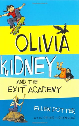 Olivia Kidney and the Exit Academy