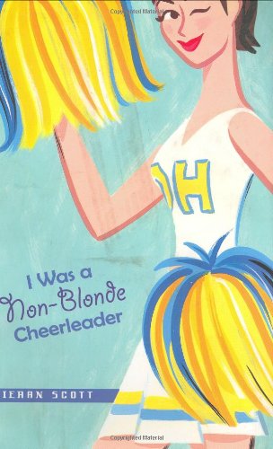 I Was a Non-Blonde Cheerleader book cover