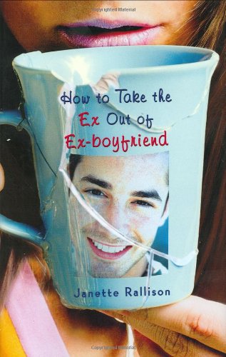 Cover of How to take the ex out of ex-boyfriend