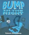 Bump in the Night