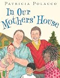 In Our Mothers' House