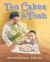 Tea Cakes for Tosh