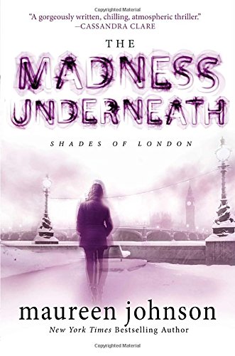 The Madness Underneath book cover