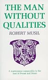 The Man without Qualities: A Sort of Introduction; The Like of It Now Happens I {Vol. 1 of 3}