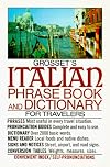 Grosset's Italian Phrase Book and Dictionary for Travelers (Perigee)