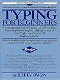Typing For Beginners A Basic Typing Handbook Using The Selfteaching Learnatyourownspeed Methods Of One Of New Yorks Most Successful Business Schools