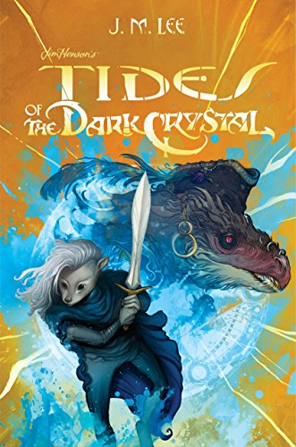 Tides of the Dark Crystal book cover