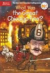 What Was the Great Chicago Fire?