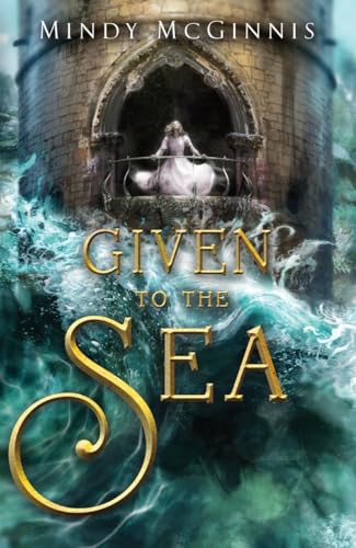 Cover of Given to the sea
