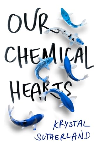 Our Chemical Hearts / Chemical Hearts book cover