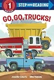 Go Go Trucks Step Into Reading