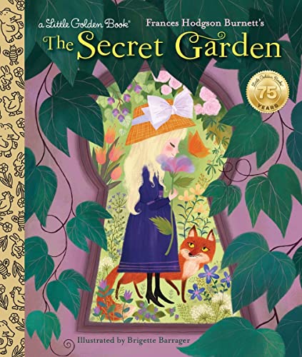 The Secret Garden (By: Frances Hodgson Burnett,Brigette Barrager,Frances Gilbert) cover