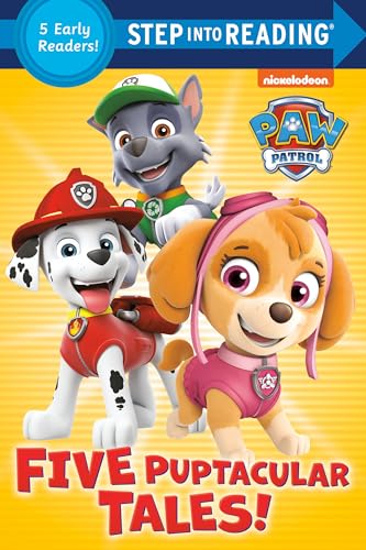 Five puptacular tales! : 5 early readers!