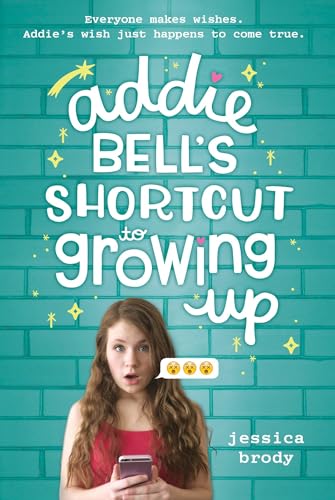 Cover of Addie Bell's shortcut to growing up