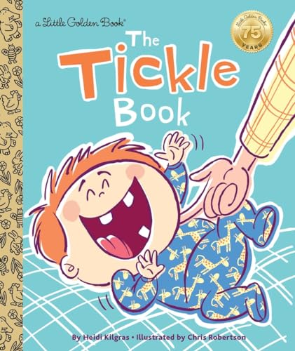The Tickle Book (By: Heidi Kilgras) cover