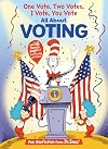 One Vote, Two Votes, I Vote, You Vote: All About Voting (The Cat in the Hat's Learning Library)