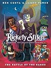 Rickety Stitch and the Gelatinous Goo Book 3: The Battle of the Bards