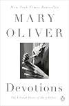 Devotions: The Selected Poems of Mary Oliver