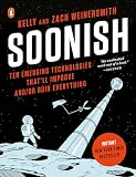 Soonish Ten Emerging Technologies Thatll Improve Andor Ruin Everything