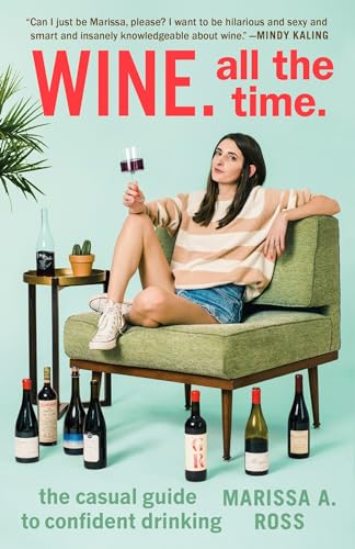 Wine. All the Time. book cover
