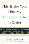 This is the Year I Put My Financial Life in Order