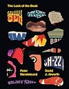 The Look of the Book: Jackets, Covers, and Art at the Edges of Literature