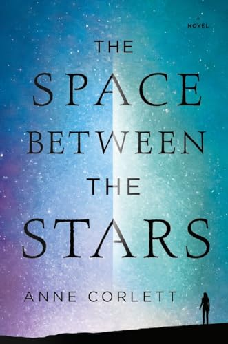 Cover of The Space Between the Stars