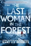 The Last Woman in the Forest
