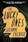 The Lucky Ones: A Novel